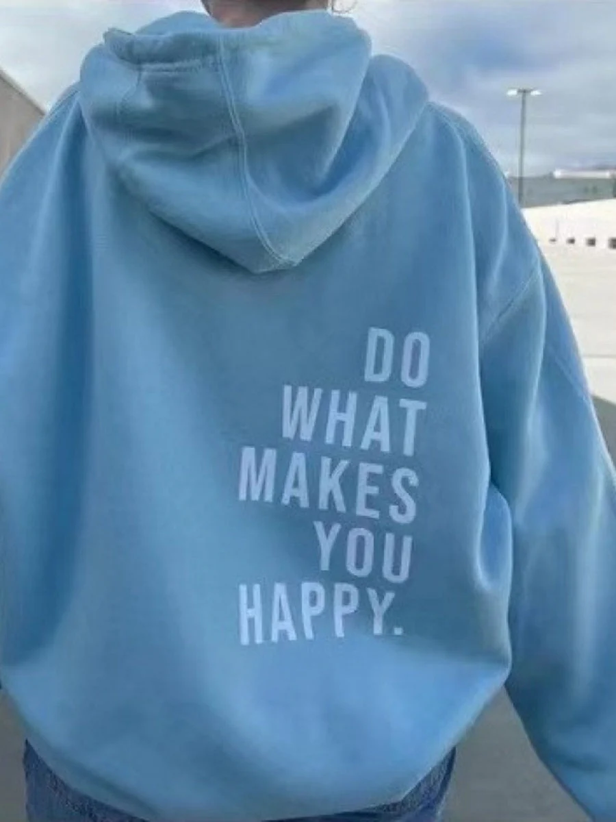 Long Sleeve Leisure Do What Makes You Happy Print Hoodies - Image 4